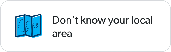 Don't know your local area