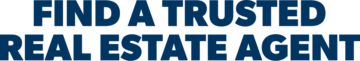 Find a trusted real estate agent