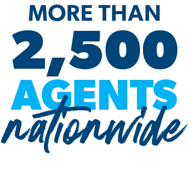 More than 2,500 agents nationwide.