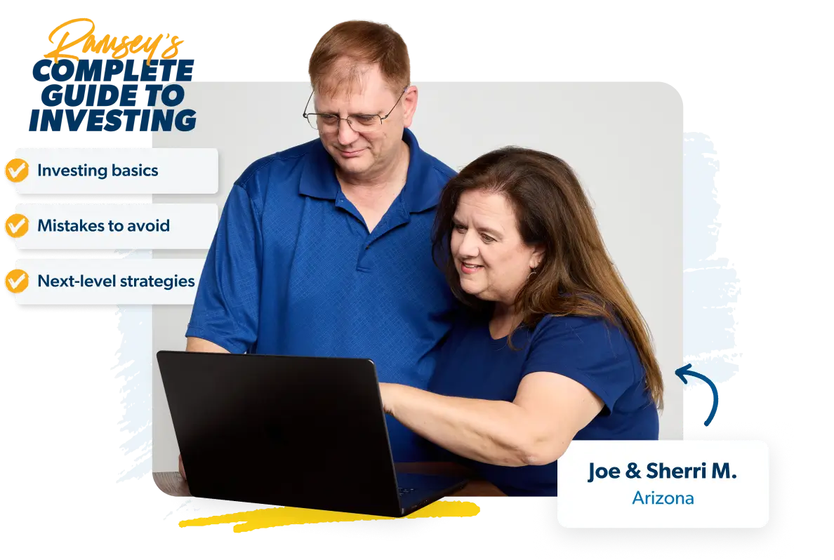 Ramsey's Complete Guide to Investing covers investing basics, mistakes to avoid, and next level strategies.