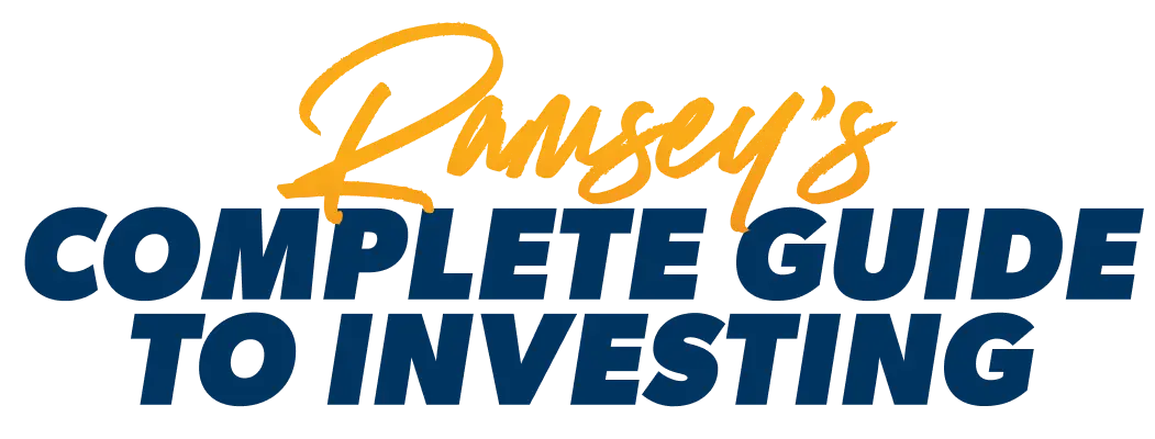 Ramsey's Complete Guide to Investing