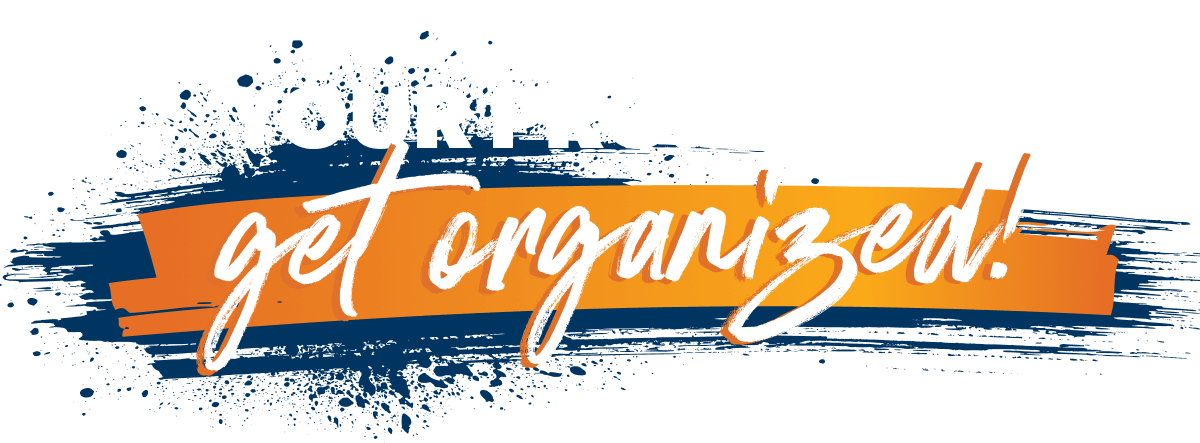 You Found Your Pro... Now Get Organized