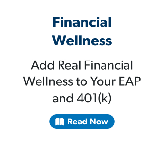 Add Real Financial Wellness to Your EAP and 401(k)