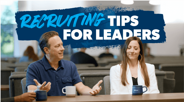 Recruiting Tips for Leaders