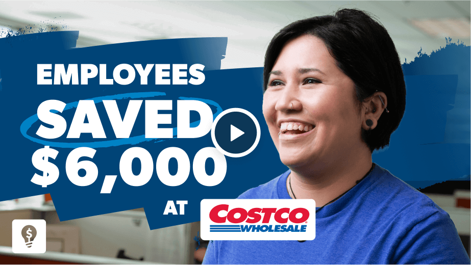 Employees Saved $6,000 at Costco
