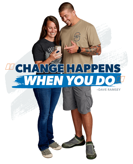 "Change happens when you do" - Dave Ramsey