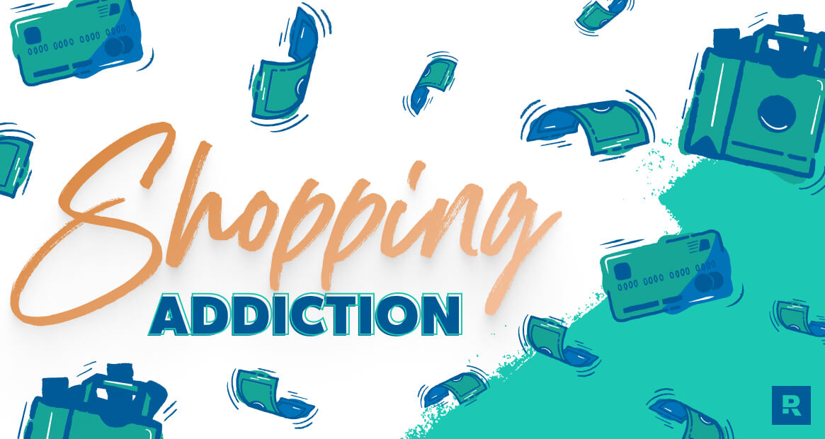 Shopping Addiction: Symptoms, Causes and How to Address It - Ramsey