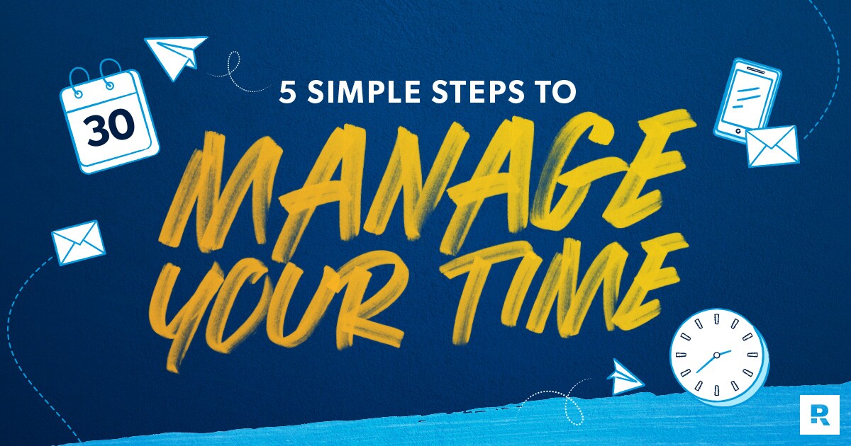 How to better manage your time