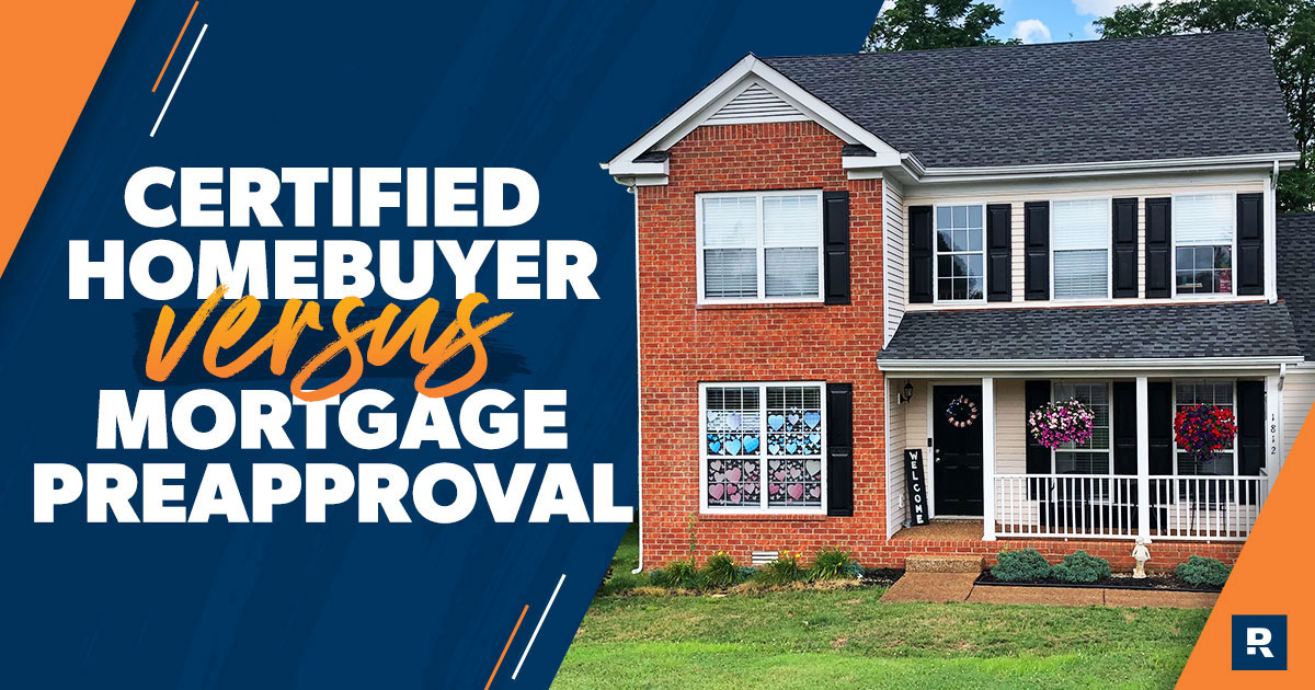 Certified Homebuyer or Mortgage Pre-Approval?