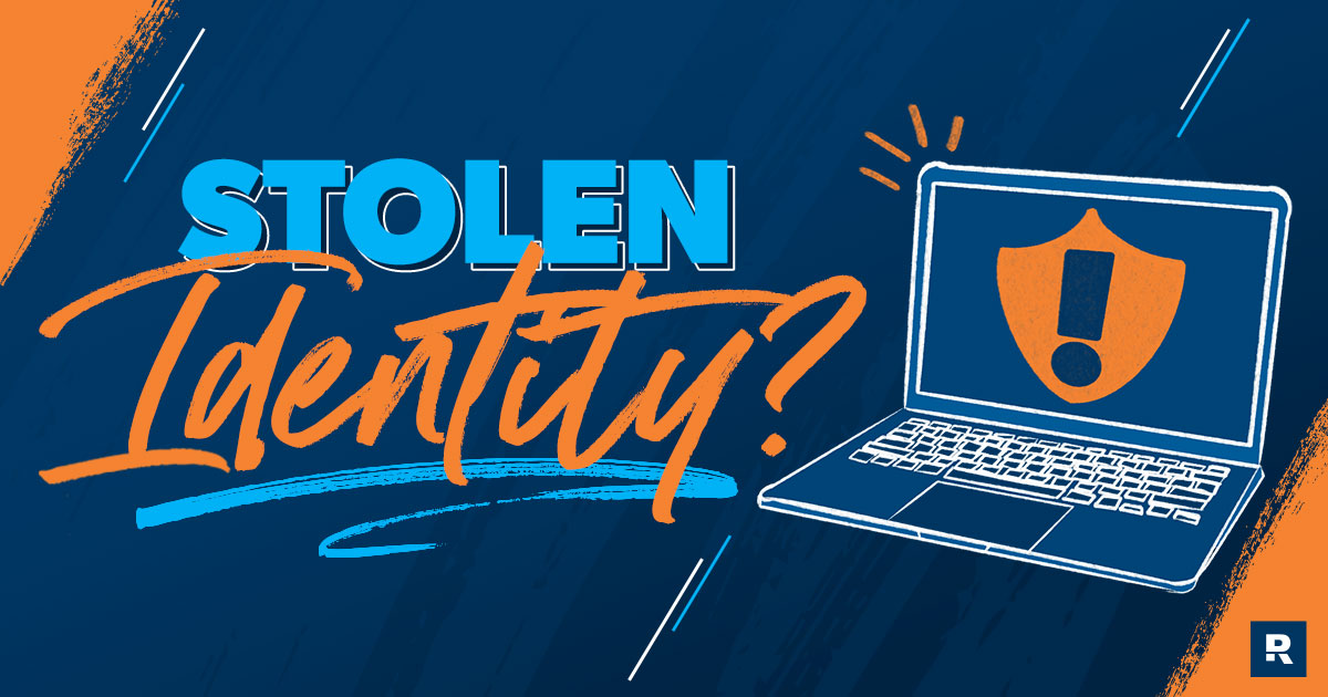 What to Do If Your Identity Is Stolen