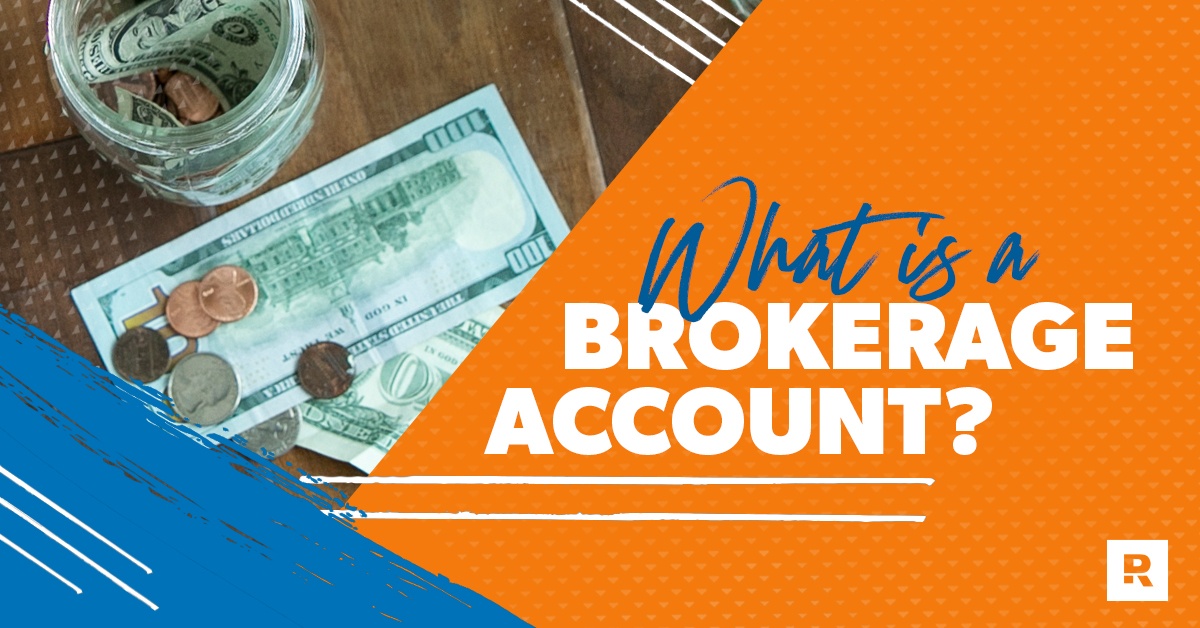 What Is a Brokerage Account? - Ramsey