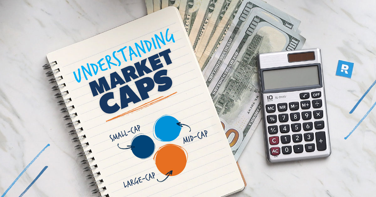 Understanding market caps.