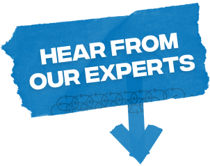 Hear From Our Experts