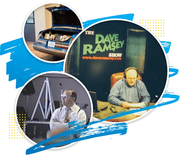 Three circular shapes that contain the following: a photo of the back of a replica of Dave's car with the trunk open and Ramsey books in it, a picture of Dave hosting the Ramsey Show, and a photo of Dave teaching Financial Peace at a church