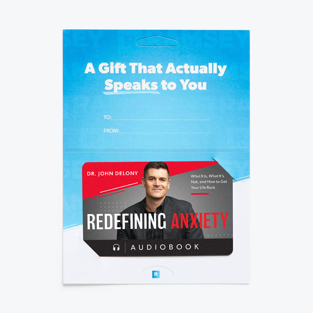 Redefining Anxiety by Dr. John Delony Audiobook Gift Card