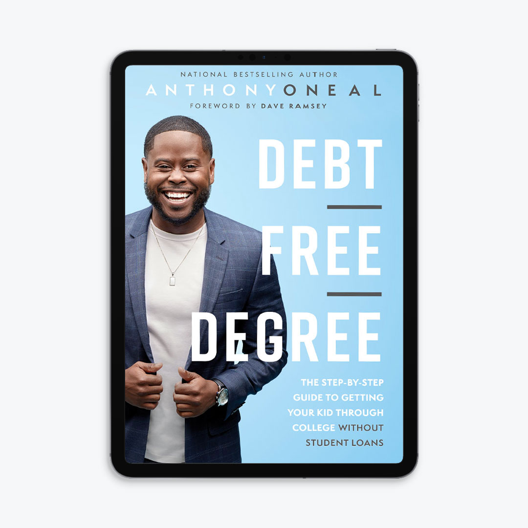 Debt-Free Degree by Anthony ONeal - E-Book