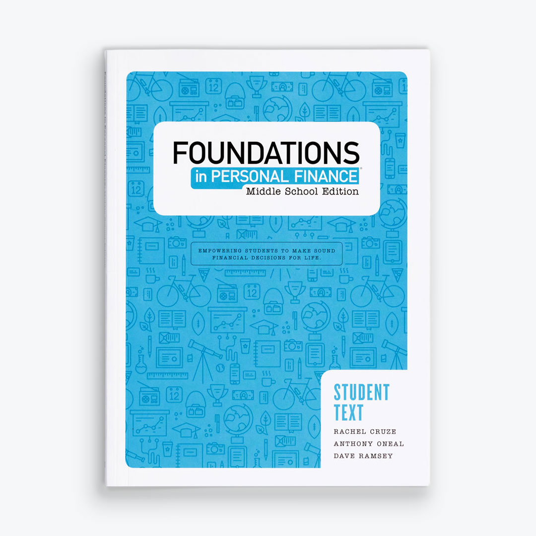 Foundations in Personal Finance: Middle School Edition Student Text