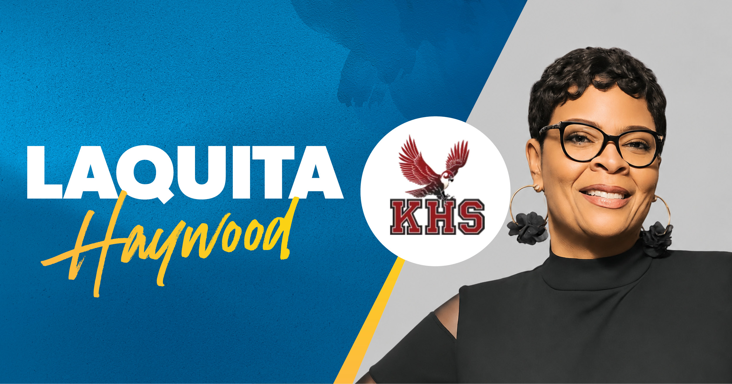 Teacher Spotlight, LaQuita Haywood