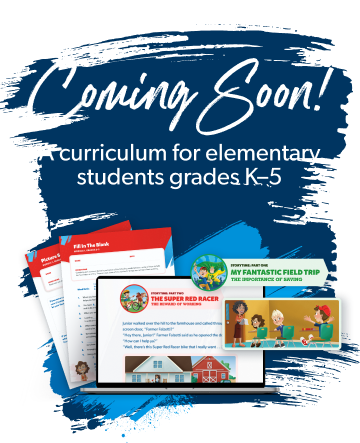 Coming Soon! A curriculum for elementary students, grades K–5. 