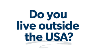 Do you live outside the USA?