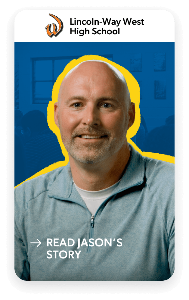 Lincoln-Way West High School | Read Jason's Story