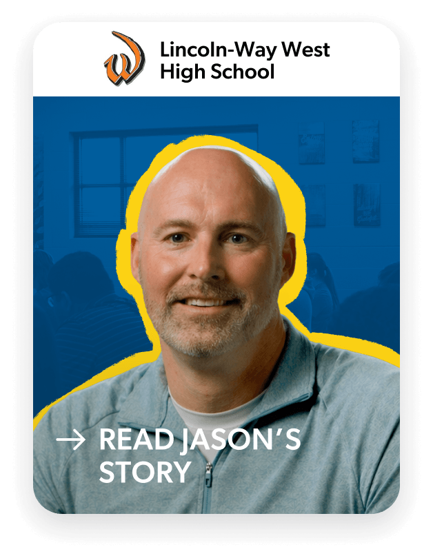 Lincoln-Way West High School | Read Jason's Story