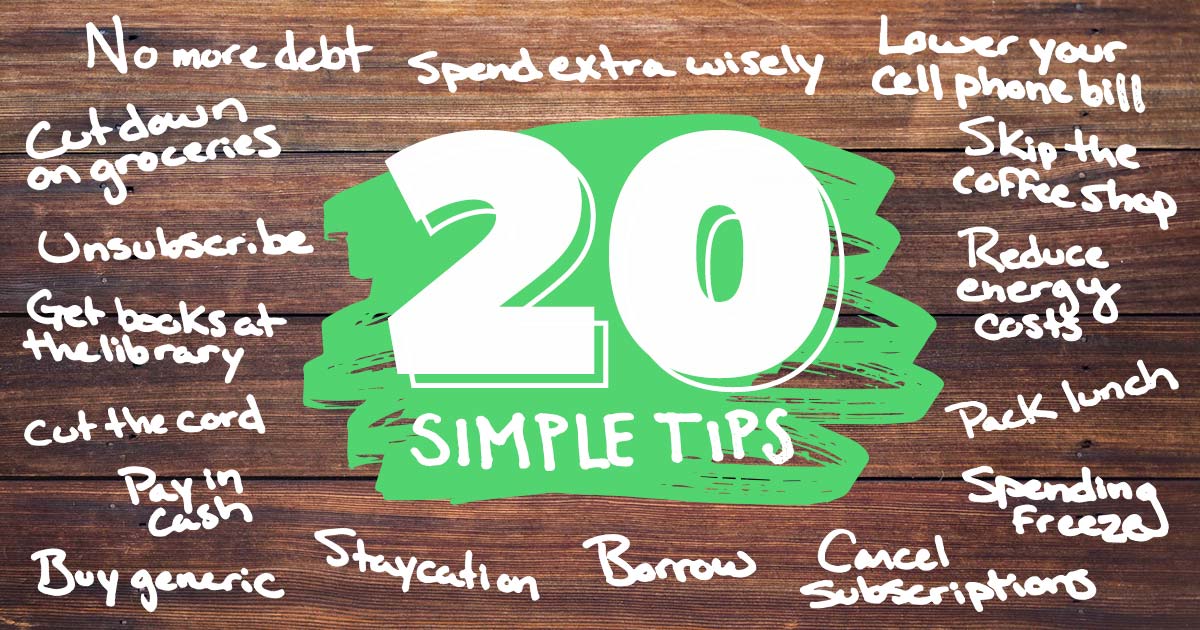 How to Save Money: 20 Simple Tips