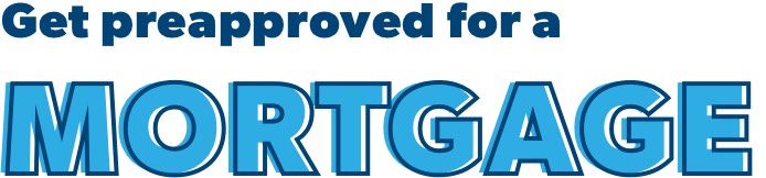 Get pre-approved for a mortgage.