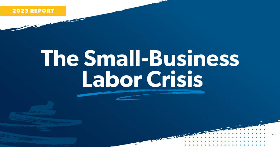 The Small-Business Labor Crisis