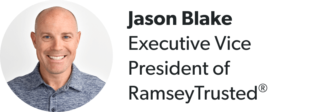 Jason Blake, Executive Vice President of RamseyTrusted®