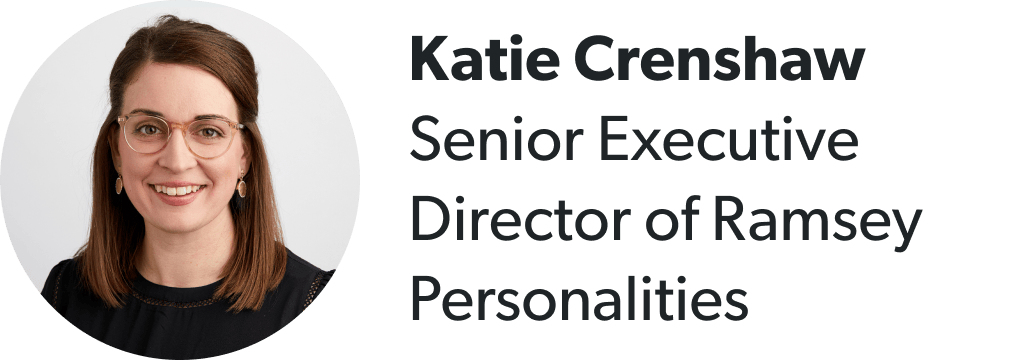 Katie Crenshaw, Senior Executive Director of Ramsey Personalities