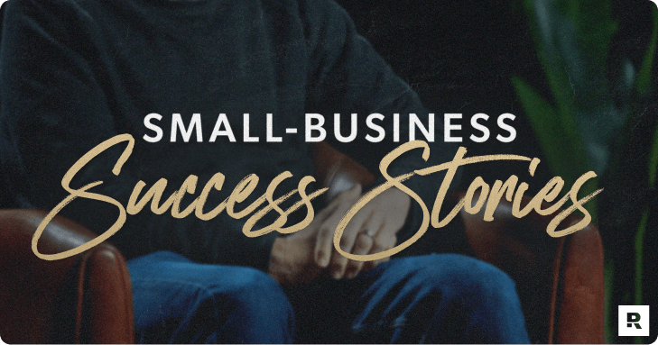 Small Business Success Stories