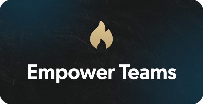Empower Teams