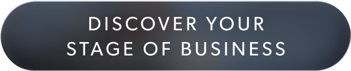 Discover Your Stage of Business