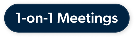 1-on-1 Meetings