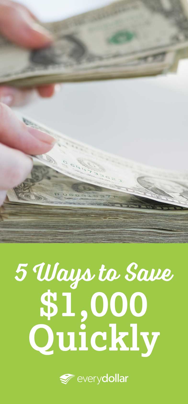 5 Ways to Save 1,000 Quickly