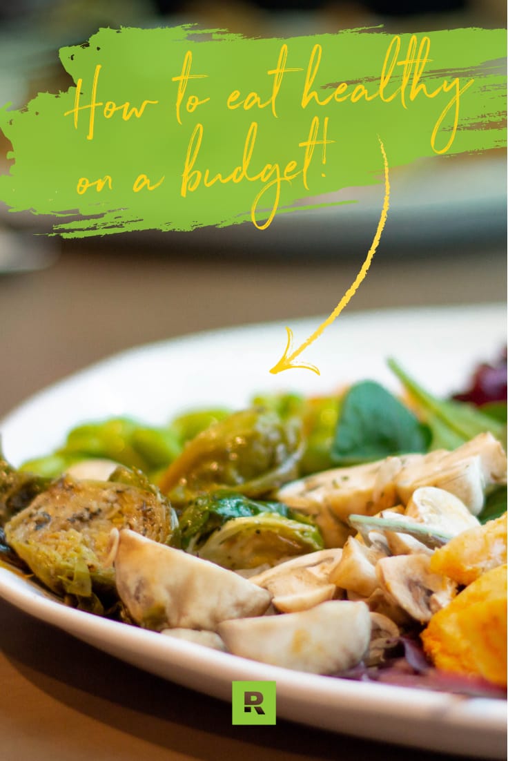15 Ways to Eat Healthy on a Budget