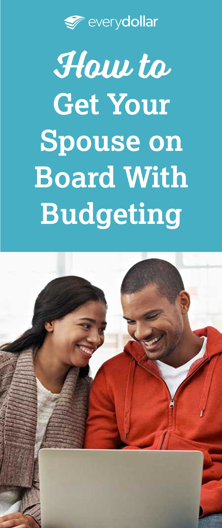 How to Get Your Spouse on Board With Budgeting