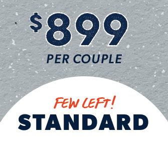 FEW TICKETS REMAINING: $899 Per Couple