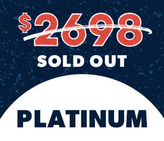 $2699 Per Couple Platinum Pricing SOLD OUT