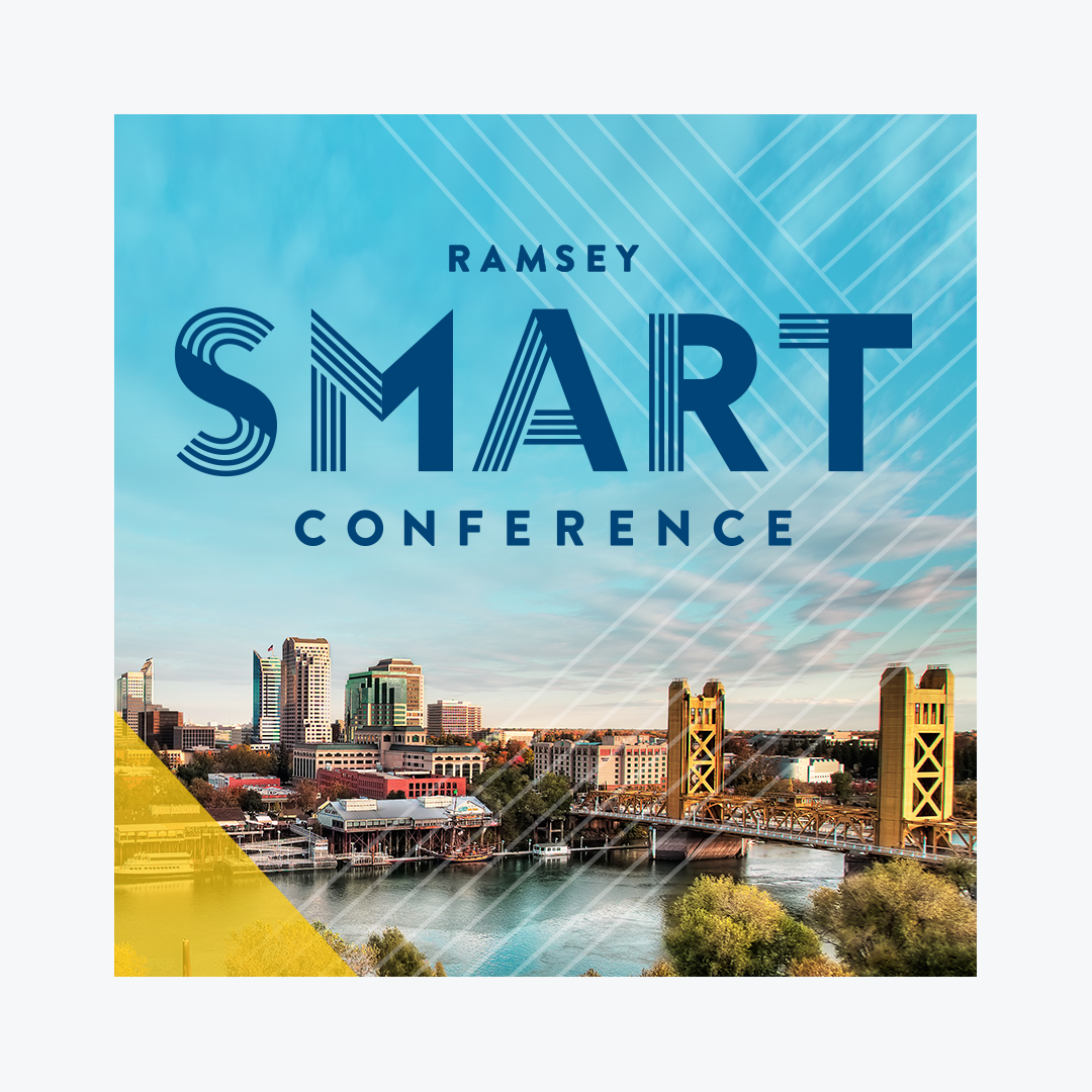 Ramsey Smart Conference - Sacramento, CA