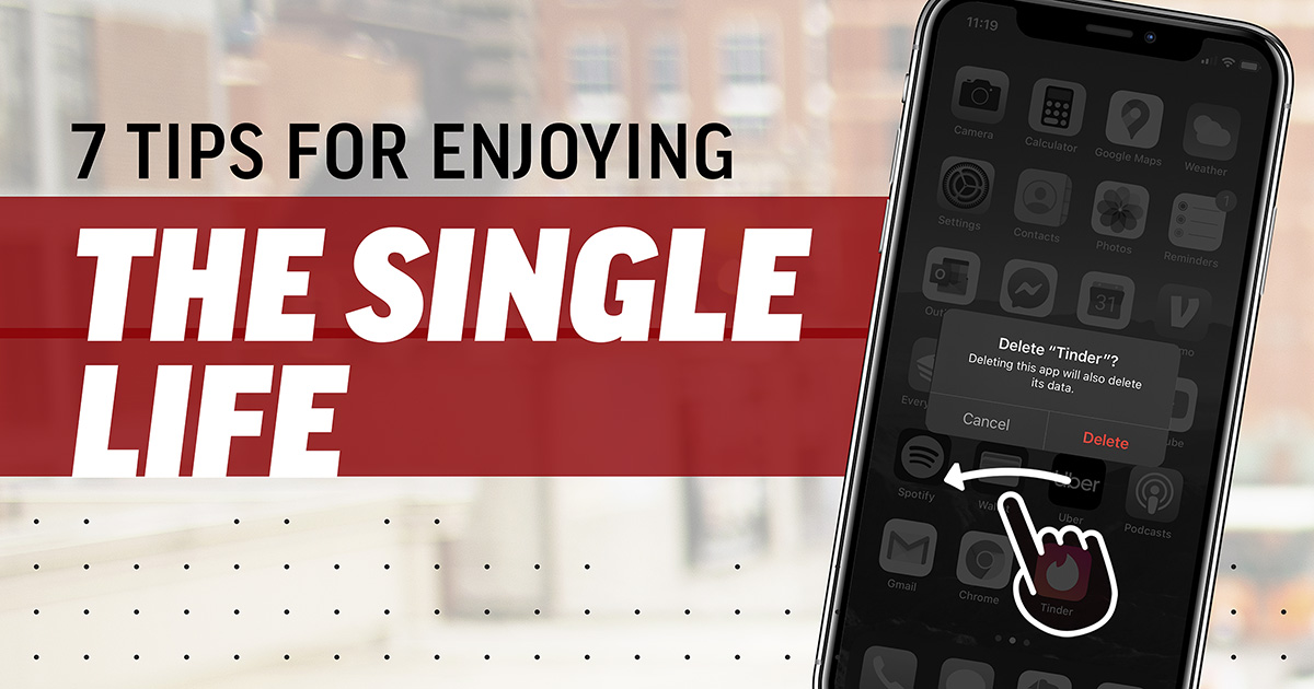 Deleting app to enjoy the single life
