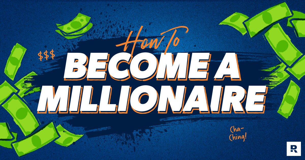 How to Become a Millionaire