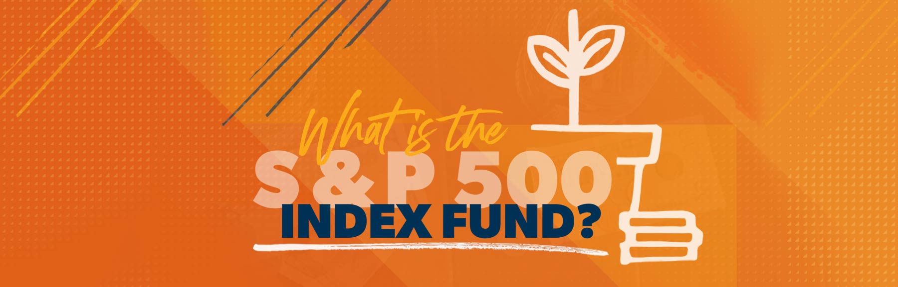 understanding-the-s-p-500-index-chris-hogan