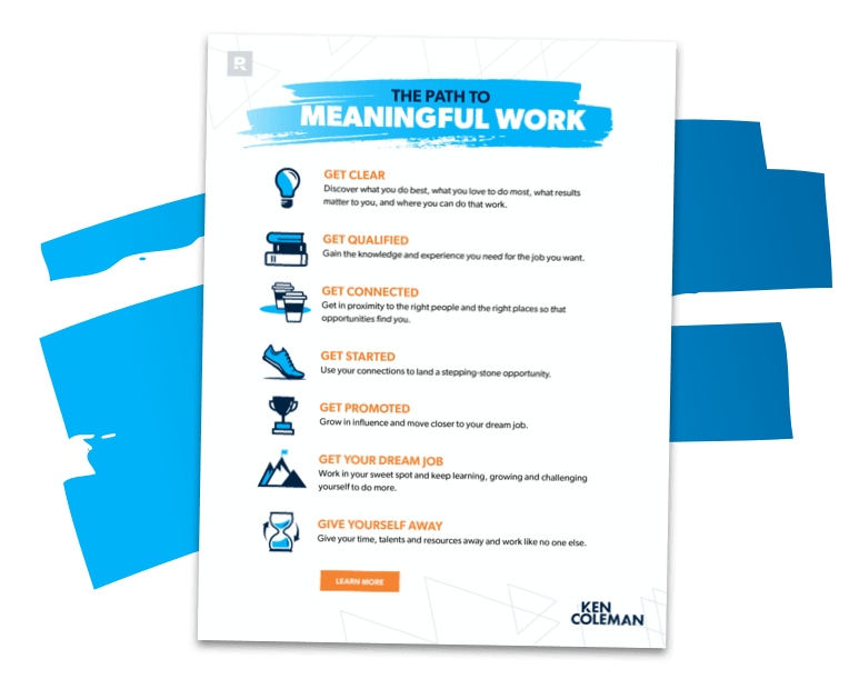 THE PATH TO MEANINGFUL WORK
