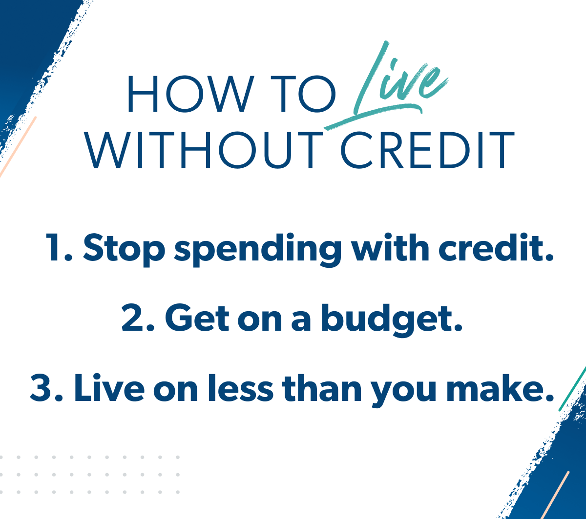 how to live without credit