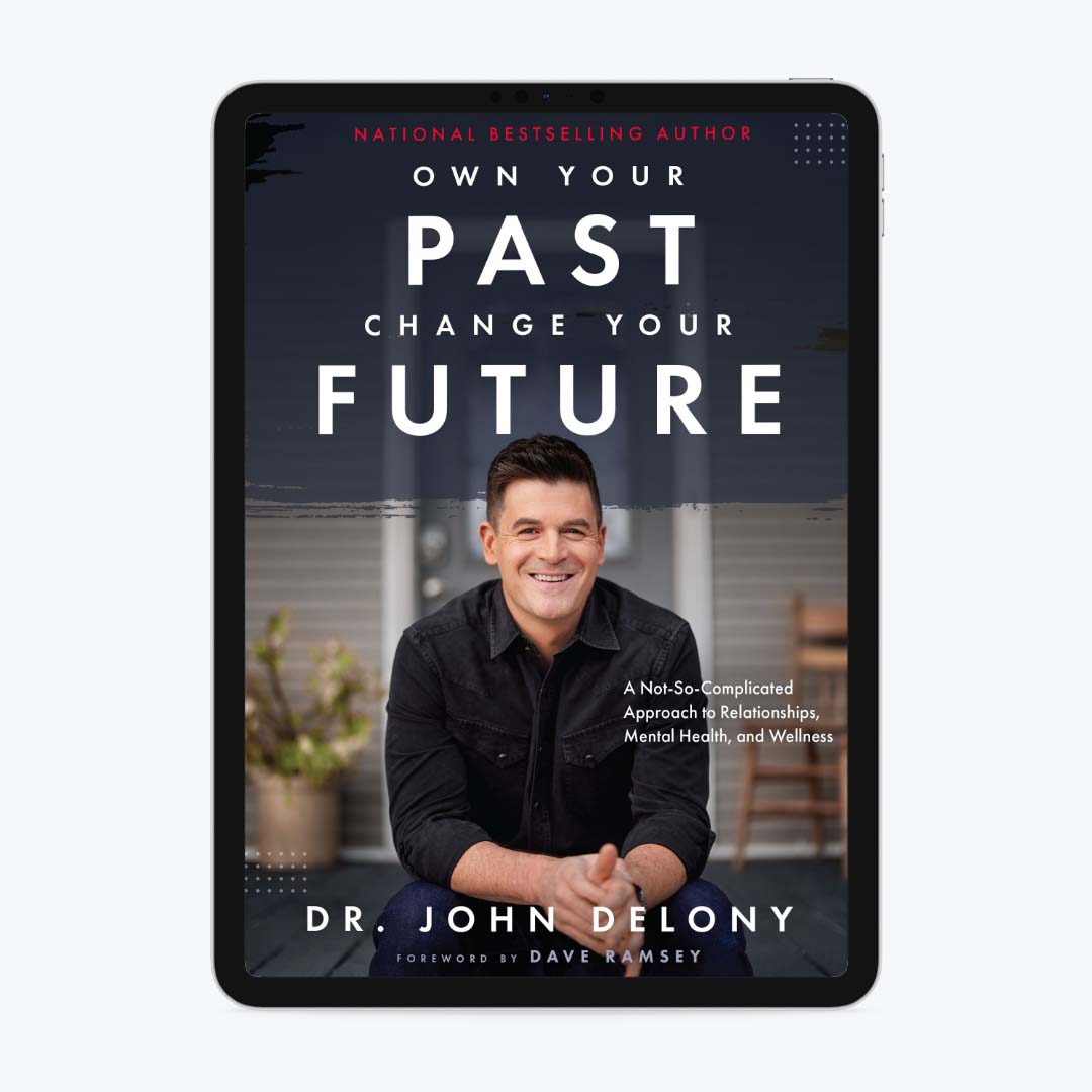 Own Your Past, Change Your Future E-Book