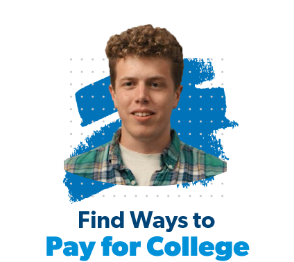 Find Ways to Pay for College