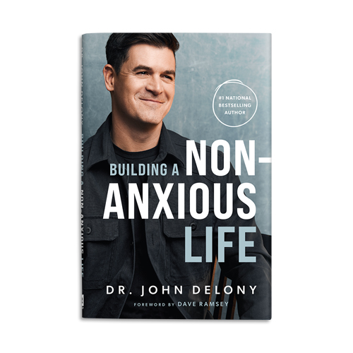"Building A Non-Anxious Life" Book