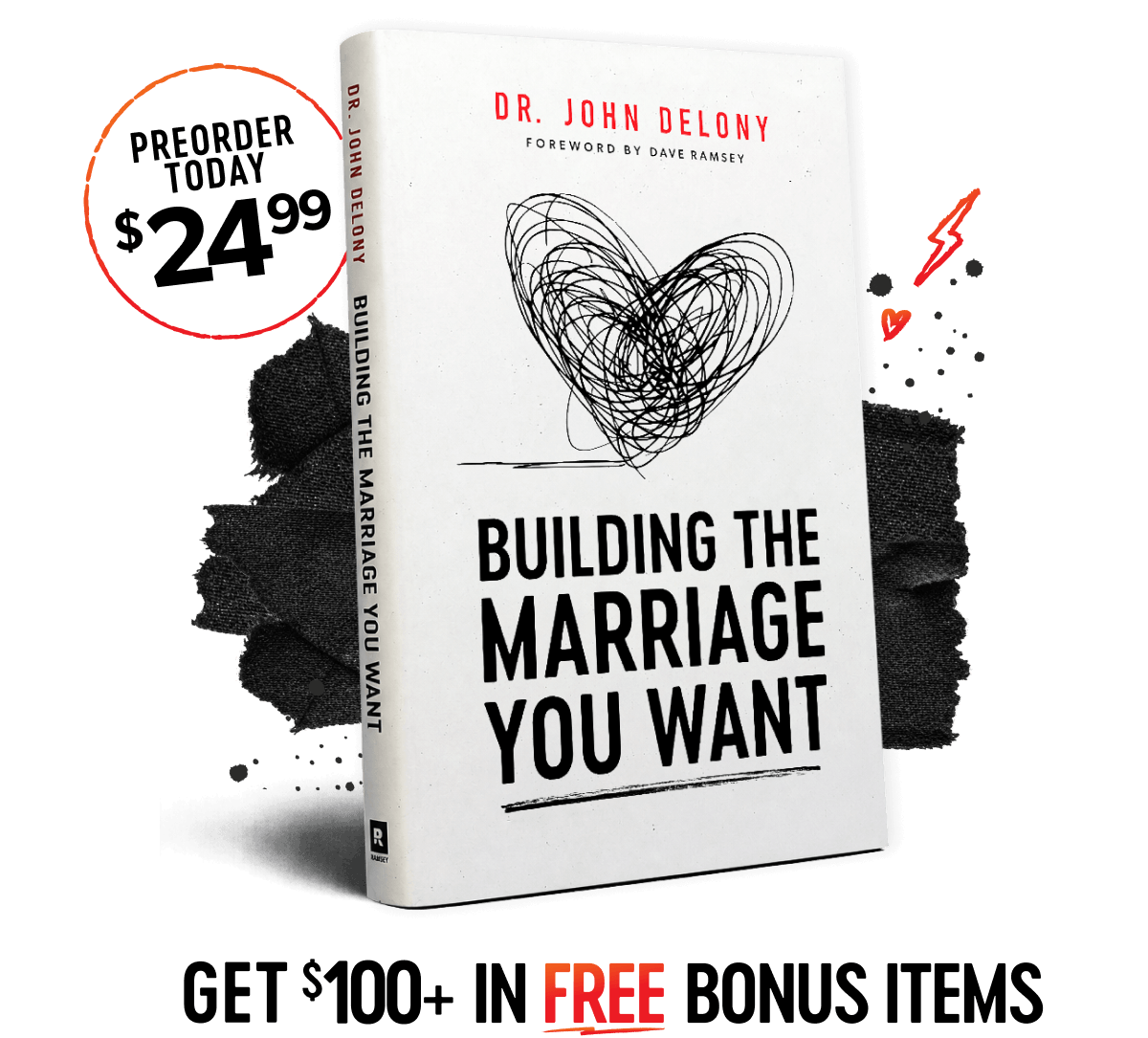 Preorder Today $24.99, Building the marriage you want, get $100+ in free bonus items